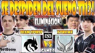 TEAM SPIRIT VS XTREME GAMING BO3[GAME 3]ELIMINACION-YATORO,COLLAPSE VS AME,XINQ-THE INTERNATIONAL 13