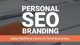 SEO Brand & Personal SEO Branding Strategy