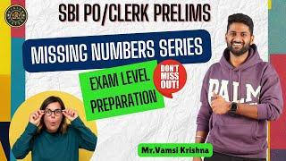 SBI/PO CLERK/Prelims | Missing Number Series #v2v #reasoning  #sbi #ssc #missingnumberseries