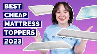 Best Cheap Mattress Toppers - Our Top Budget Buys!