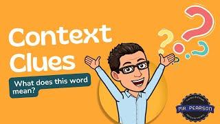 Context Clues (Or, What Does This Word Mean?) - Mr. Pearson Teaches 3rd Grade