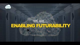 ESDS is Enabling Futurability through Innovation and Passion