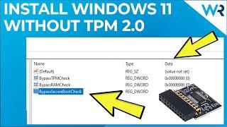 How to install Windows 11 without TPM [TPM 2.0 Bypass]