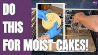 Do This For MOIST CAKES Every Time!