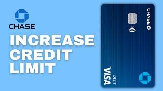 How To Get A HUGE Credit Limit Increase from Chase (2024)