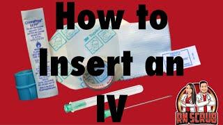 How to Insert an IV