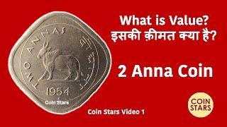 Sh 3: Value of 2 Anna Coins of Year 1954