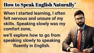 How to Speaking English Naturally | How To Improve Your speaking skills | English Simple lecture