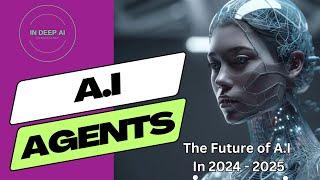 The Future of AI in 2024 and 2025