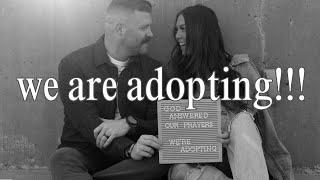 we are ADOPTING!!!