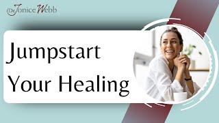 Emotional Neglect: Jumpstart Your Healing by Doing These 3 Things | Dr. Jonice Webb