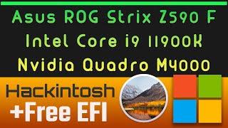 Hackintosh Asus ROG Strix Z590 F Gaming WiFi - i9 11900K Quadro M4000 | Free EFI _HighSierra 10.13.6