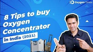 8 Tips to Buy Oxygen Concentrator in India (2021) - Oxygen Times