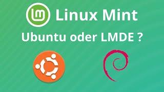 Linux Mint Ubuntu vs Debian: Sollten wir zu LMDE wechseln?