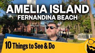 10 Best Things to See & Do - Amelia Island & Fernandina Beach // Travel Guide 2024