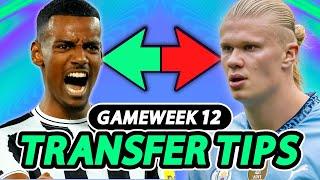 ISAK, FERNANDES, JOAO PEDRO & MORE...  | FPL GAMEWEEK 12 TRANSFER TIPS