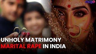 "My Husband Said He Would Continue To Rape Me..." | Marital Rape In India | Mojo Documentary