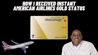 How I Received INSTANT American Airlines Gold Status!