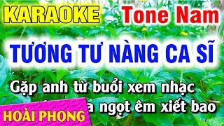 Karaoke Tương Tư Nàng Ca Sĩ  Tone Nam Nhạc Sống Dể Hát | Hoài Phong Organ