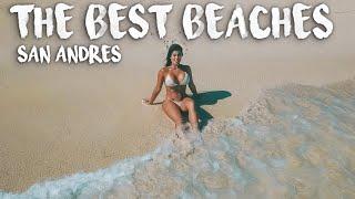 The BEST BEACHES in SAN ANDRES| Las MEJORES PLAYAS en SAN ANDRES 