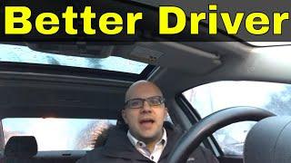 Top 6 Ways To Become A Better Driver-Improve Your Driving Skills