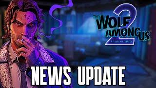 The Wolf Among Us:Season 2: NEWS UPDATE FROM TELLTALE GAMES! (TWAU 2)