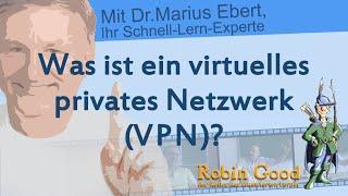 Was ist ein virtuelles privates Netzwerk (VPN)?