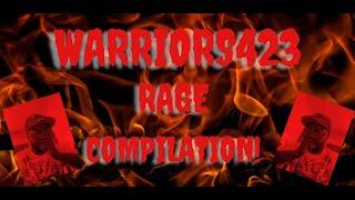 Warriors423 Rage Compilation!