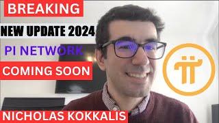 PI NETWORK UPDATE 2024: PI NETWORK BECOMING A GLOBAL SUCCESS JUST REVELED BY DR NICHOLAS KOKKALIS