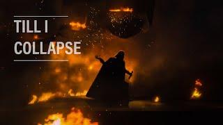 Star Wars: Darth Vader | Till I Collapse