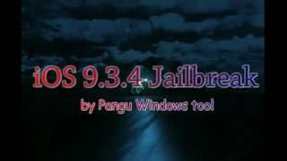 Jailbreak iOS 9.3.4 using Pangu windows tool