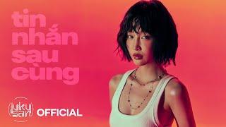 JUKY SAN - TIN NHẮN SAU CÙNG ft. 2PILLZ | LYRICS VIDEO | EP CHIA TAY