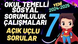 7. Sınıf Okul Temelli Sosyal Sorumluluk Çalışmaları Dersi 1. Dönem 2. Yazılı AÇIK UÇLU Soru ve Cevap