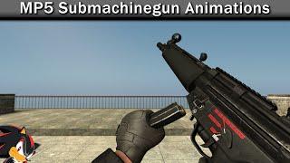 [SFM] MP5 Submachinegun Animations