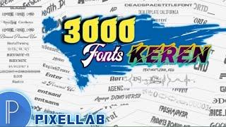 BAGI BAGI 3000 FONTS PIXELLAB KEREN 2023 | HOW TO DOWNLOAD COOL FONTS PIXELLAB