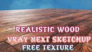 How To Create REALISTIC WOOD Material Vray Next Sketchup