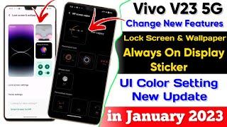 Vivo V23 5G Change New Features UI Color | Vivo V23 Always On Display Sticker Style New Update 2023