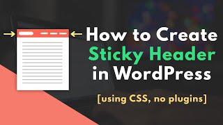 How to Create a Sticky Header in WordPress [no plugins, only CSS]