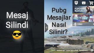 Pubg mesaj silme nasıl yapılır? Çözüldü - Yeni sürüm mesaj silme işlemi