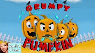  Kids Book Read Aloud: GRUMPY PUMPKIN (How to deal with angry feelings) by Syperek and Izzy B