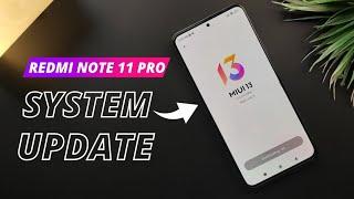 Xiaomi Redmi Note 11 Pro System Update | MiUi 13 | Android 13 |