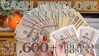 $1600+ BONUS Cash Envelope Stuffing! | Stuffing My Holiday Bonus! | 25 Year Old Budgets