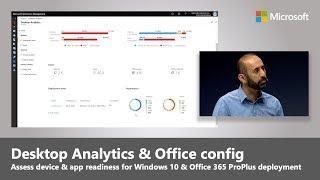 Desktop Analytics for Windows 10 and Office 365 ProPlus | Best of Microsoft Ignite