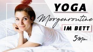 Yoga Anfänger Morgenroutine im Bett | Wach und Entspannt in den Tag | Nur 5 Minuten