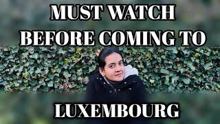 Must Watch Video Before Coming to Luxembourg | Reality Talks |Luxembourg Malayalam Vlog