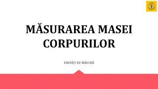 Măsurarea masei corpurilor - clasa a II-a