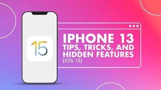 iPhone 13 TIPS & TRICKS You Should Know Right Now