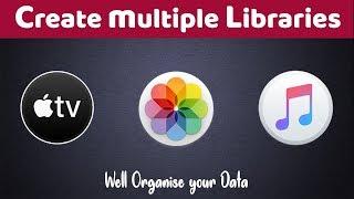 How to Create Photos, Music & TV App Multiple Libraries on Mac |  Create Additional Libraries in Mac