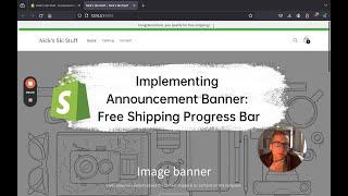 Learn Shopify Theme Dev: Announcement Banner - Free Shipping Progress Bar