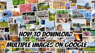 HOW TO DOWNLOAD MULTIPLE IMAGES FROM GOOGLE IMAGE SEARCH IN TAMIL | DOWNLOAD IMAGE ON GOOGLE DATASET